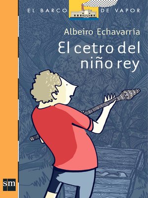 cover image of El cetro del niño rey